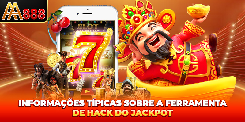 Informações típicas sobre a ferramenta Hack para Jackpot