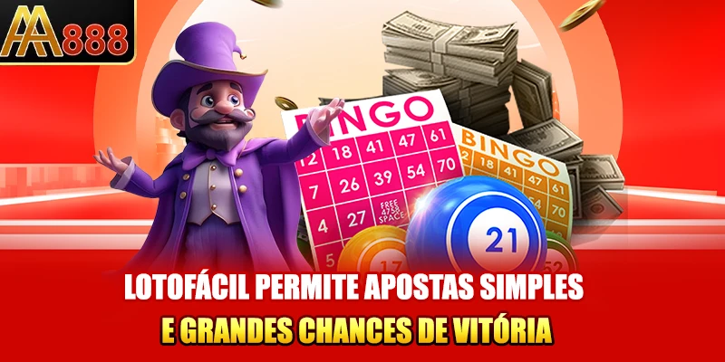 Lotofácil permite apostas simples e grandes chances de vitória