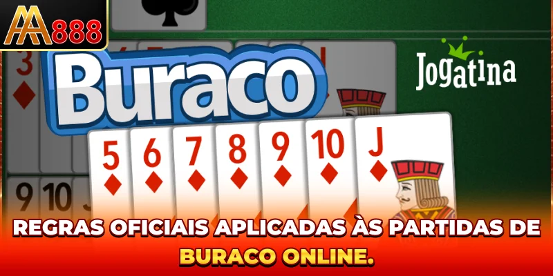 Regras oficiais aplicadas às partidas de Buraco online